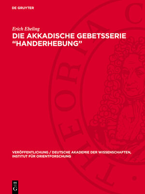 cover image of Die akkadische Gebetsserie „Handerhebung"